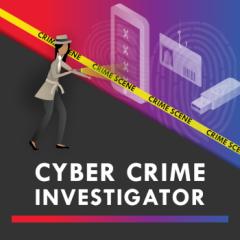Cyber Crime Investigator